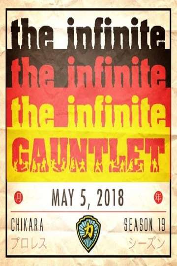 CHIKARA Infinite Gauntlet 2018 Poster