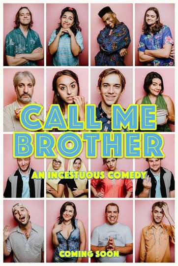 Call Me Brother Poster
