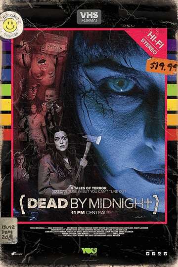 Dead by Midnight 11PM Central Poster