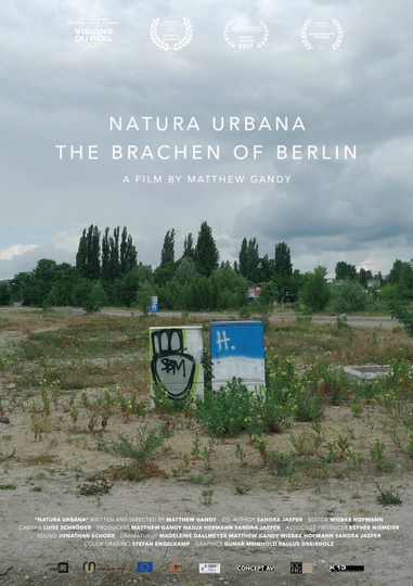 Natura Urbana The Brachen of Berlin