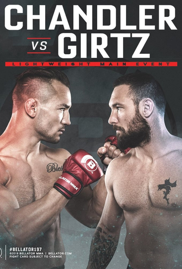 Bellator 197 Chandler vs Girtz Poster