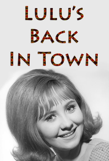 Lulu's Back in Town Poster