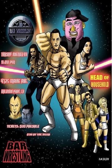 Bar Wrestling 6 Head Of Household Poster