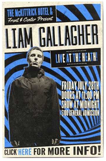 Liam Gallagher  McKittrick Hotel