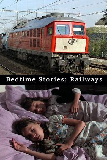 Bedtime Stories Railways