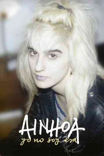 Ainhoa Thats Not Me