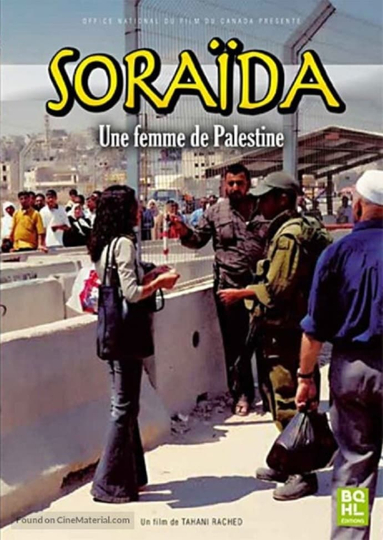 Soraida a Woman of Palestine Poster