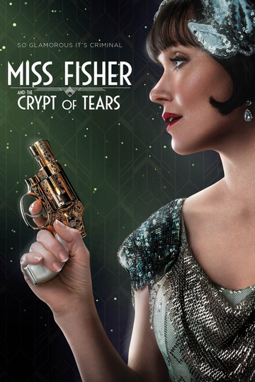 Miss Fisher and the Crypt of Tears