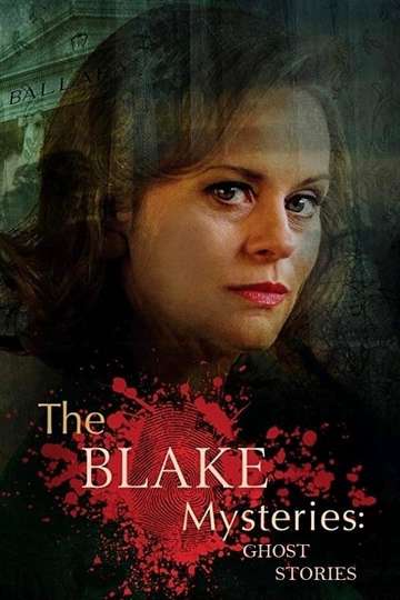 The Blake Mysteries Ghost Stories Poster