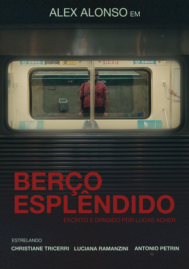 Berço Esplêndido Poster