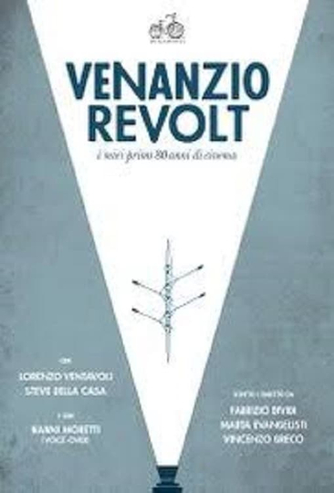 Venanzio Revolt I miei primi 80 anni di cinema