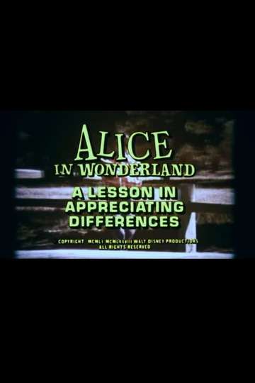 Alice in Wonderland A Lesson in Appreciating Differences Poster