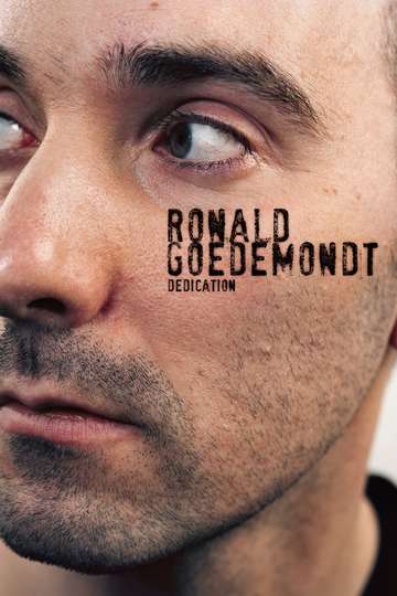 Ronald Goedemondt: Dedication Poster