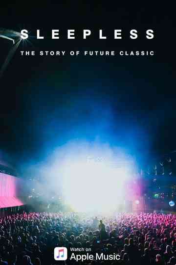 Sleepless The Story of Future Classic