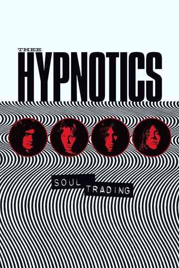 Thee Hypnotics  Soul Trading