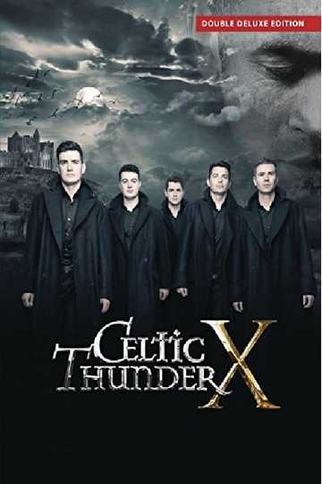 Celtic Thunder X Poster