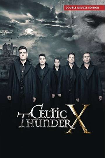 Celtic Thunder X Poster