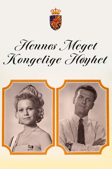 Hennes meget kongelige høyhet Poster