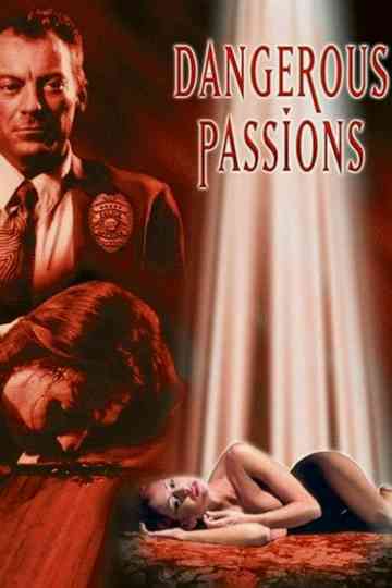 Dangerous Passions