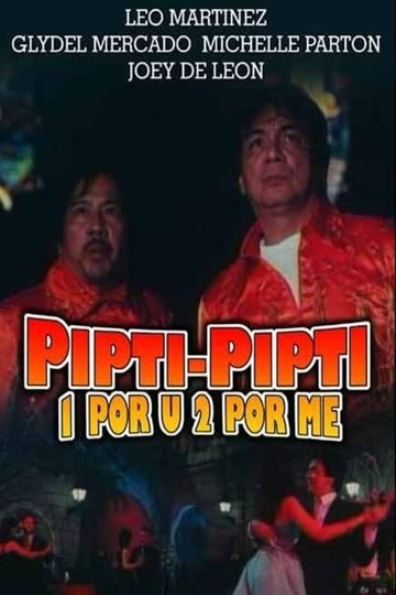 Piptipipti 1 Por U 2 Por Me