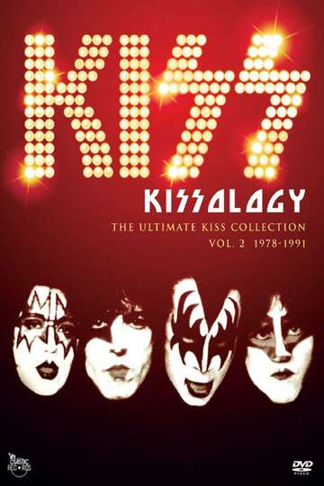 Kissology The Ultimate KISS Collection Vol 2 19781991 Poster