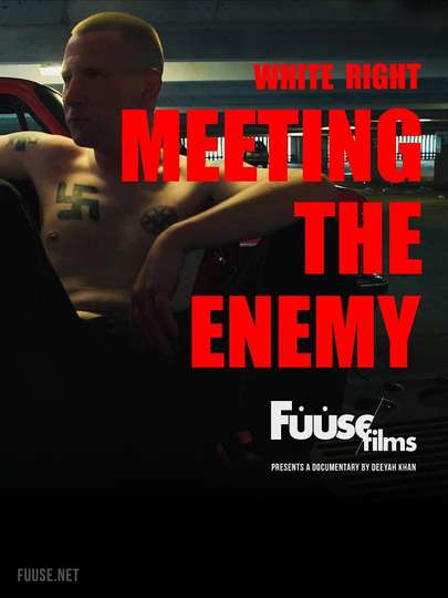 White Right Meeting the Enemy Poster