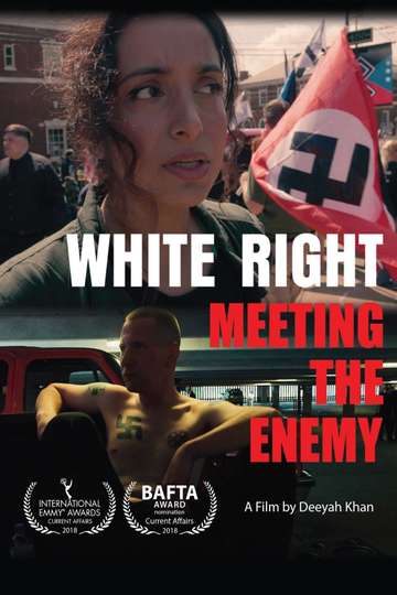 White Right: Meeting the Enemy Poster