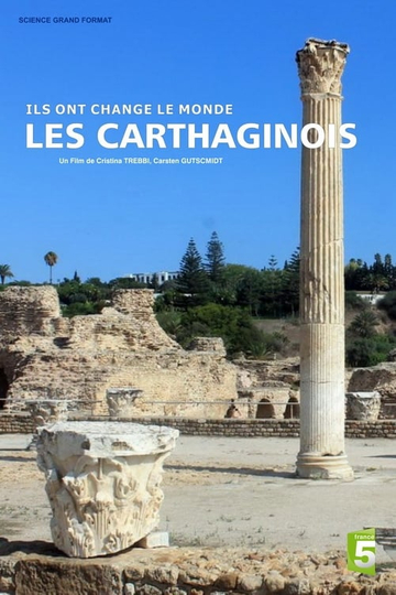 Ils ont change le monde  Les Carthaginois