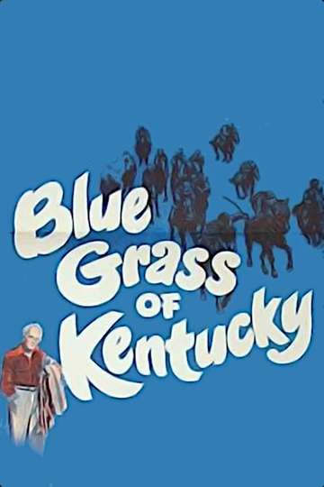 Blue Grass of Kentucky Poster