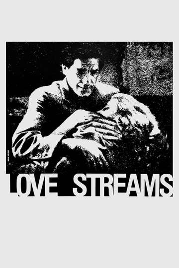 Love Streams Poster