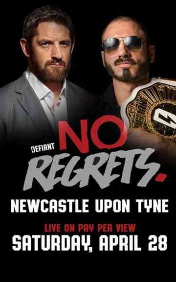 Defiant Wrestling No Regrets 2018