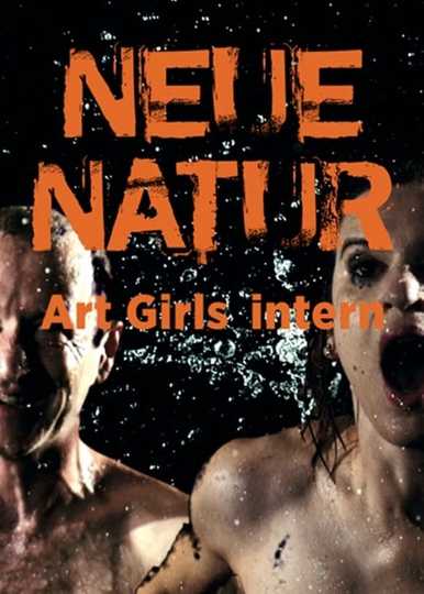 Neue Natur Art Girls Intern