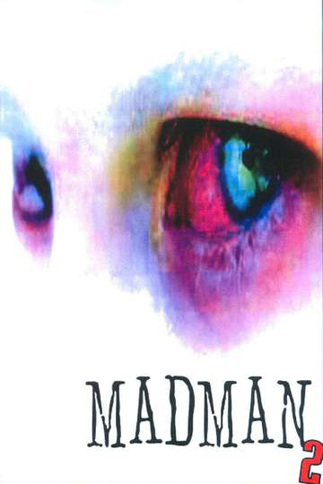 Madman 2 Poster