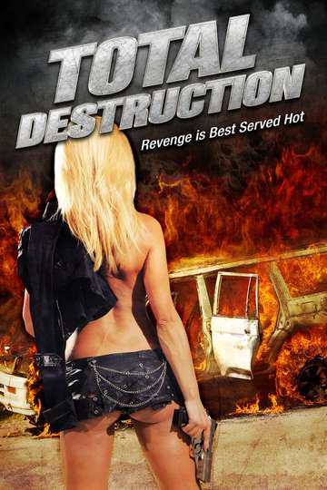 Total Destruction Poster