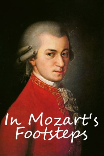 In Mozarts Footsteps Poster