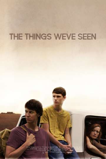 The Things Weve Seen Poster