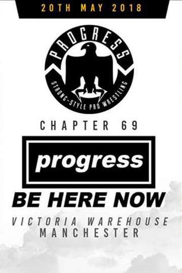 PROGRESS Chapter 69 Be Here Now