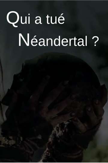 Who killed the Neanderthal Poster