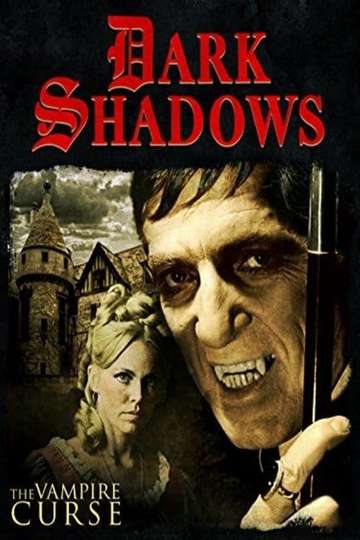 Dark Shadows The Vampire Curse Poster