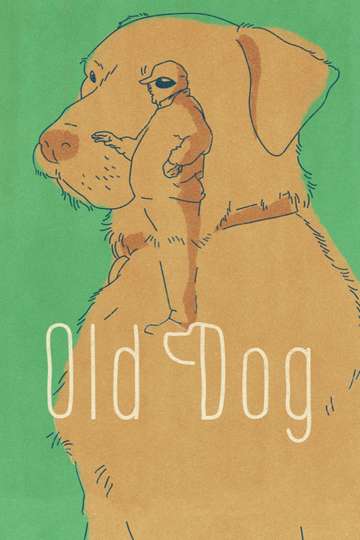 Old Dog Poster