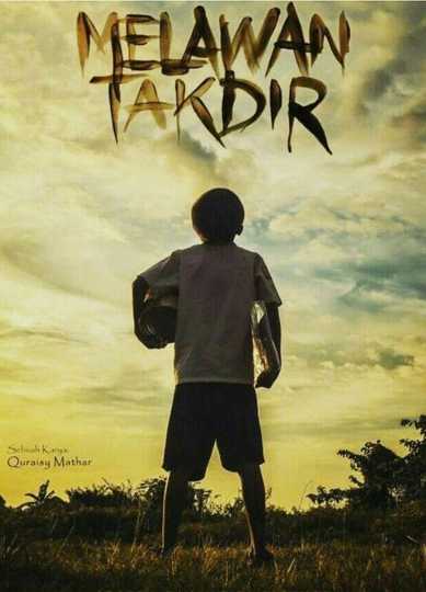 Melawan Takdir Poster