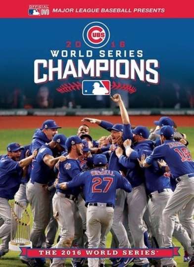 2016 World Series Champions The Chicago Cubs