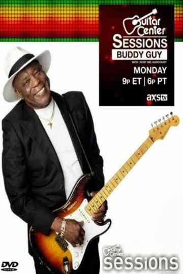Buddy Guy  Guitar Center Sessions Poster
