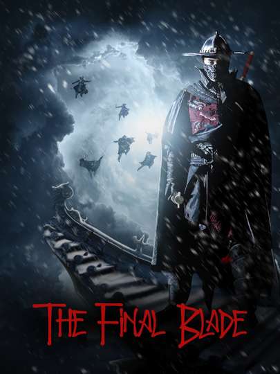 The Final Blade Poster