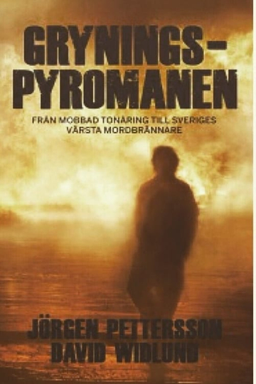 Gryningspyromanen Poster