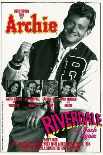 Archie: To Riverdale and Back Again Poster