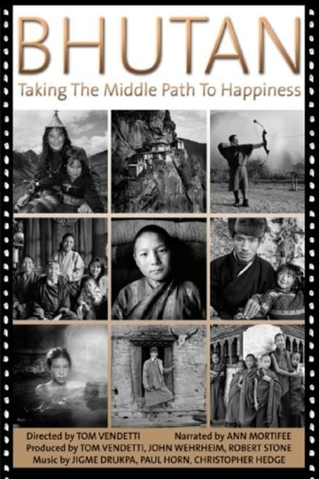 Bhutan: Taking the Middle Path to Happiness