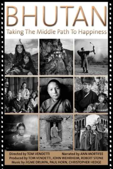 Bhutan Taking the Middle Path to Happiness Poster