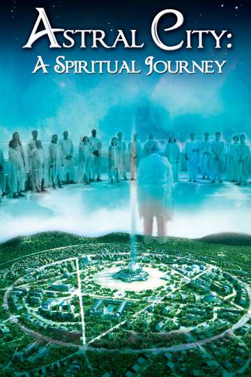 Astral City A Spiritual Journey Poster