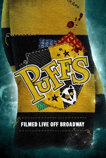 Puffs Filmed Live Off Broadway Poster